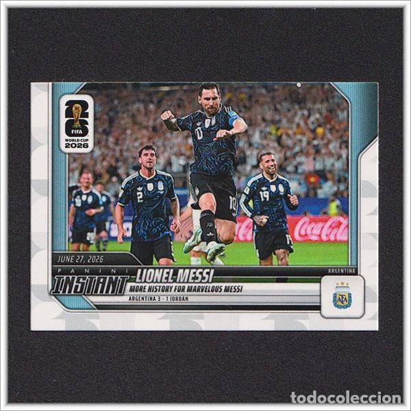 Cromos de f&uacute;tbol: PANINI INSTANT FIFA WORLD CUP 2026 LEO MESSI 160 ARGENTINA COLECCI&Oacute;N MUNDIAL RECORD - ARG 17