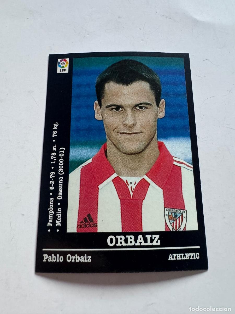 Cromos de f&uacute;tbol: ORBAIZ ATH. BILBAO CROMO F&Uacute;TBOL &Uacute;LTIMOS FICHAJES LIGA 2000-2001 NUNCA PEGADO /COMPRA MIN&Iacute;MA 5 &euro;