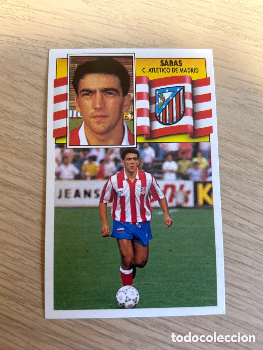 Cromos de f&uacute;tbol: SABAS ATLETICO MADRID FICHAJE 7 VERSION LIGA ESTE 1990 1991 90 91 NUNCA PEGADO SIN PEGAR