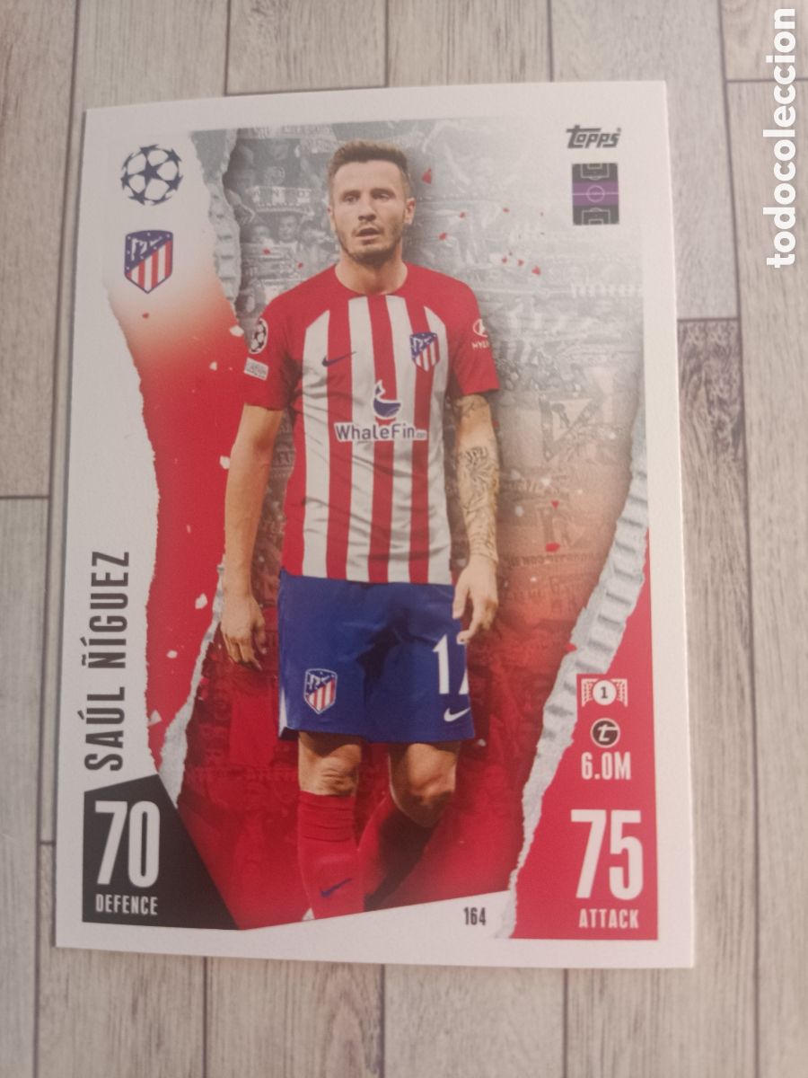 Cromos de Futebol: 164 SAUL &Ntilde;IGUEZ ATL&Eacute;TICO DE MADRID TOPPS MATCH ATTAX 2023 2024 CHAMPIONS 23 24