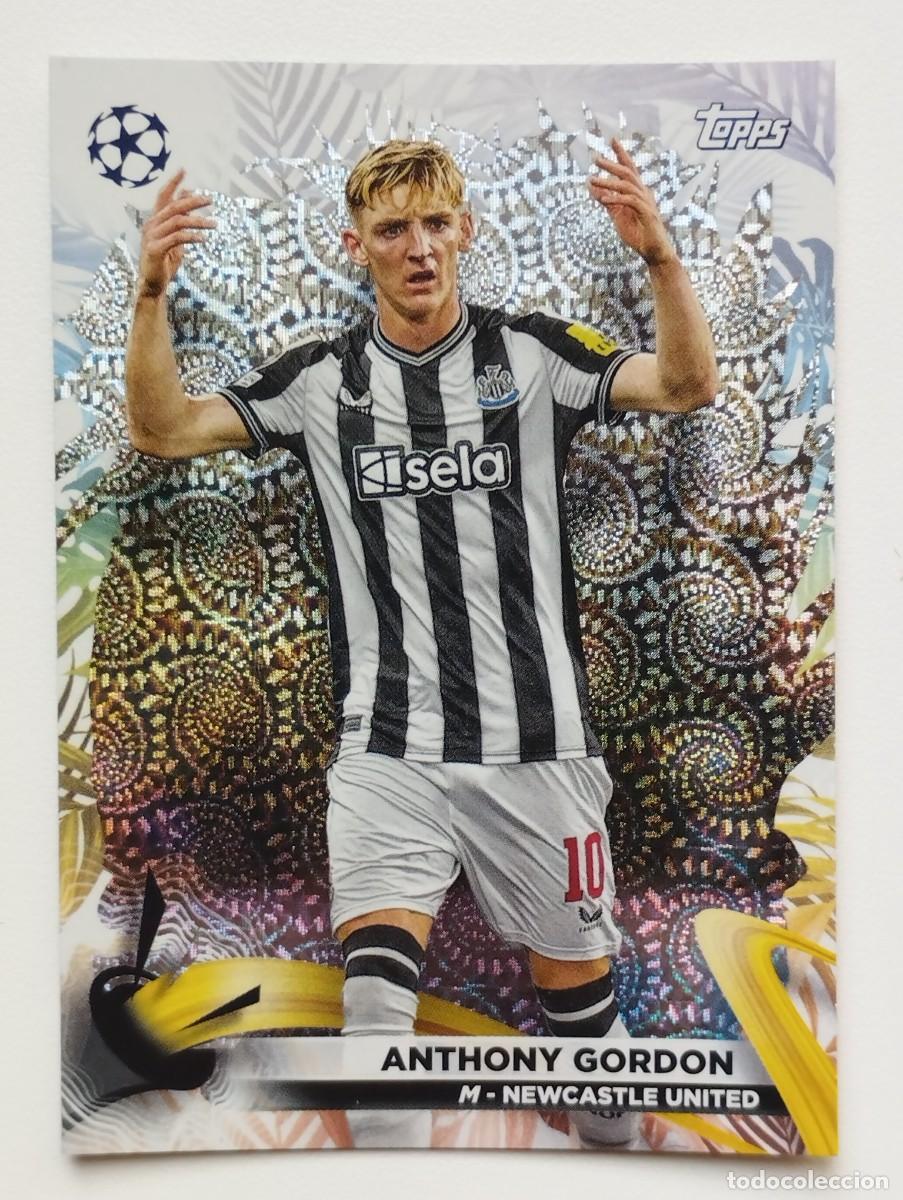 Cromos de f&uacute;tbol: CROMO CARD TOPPS CARNAVAL CHAMPIONS LEAGUE 2023 2024 23 24 ANTHONY GORDON 68 NEWCASTLE UNITED