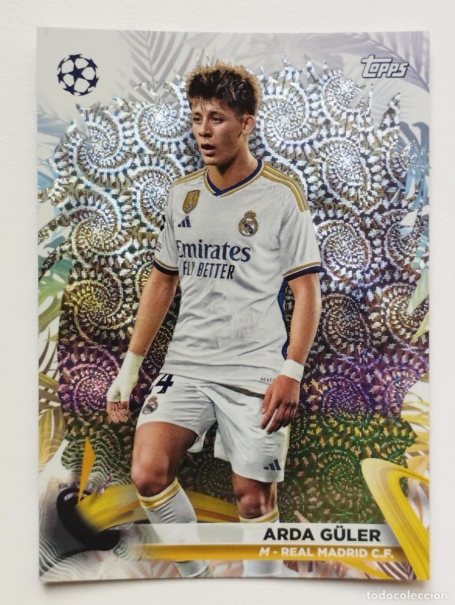 Cromos de f&uacute;tbol: CROMO CARD TOPPS CARNAVAL CHAMPIONS LEAGUE 2023 2024 23 24 ARDA GULER 33 REAL MADRID