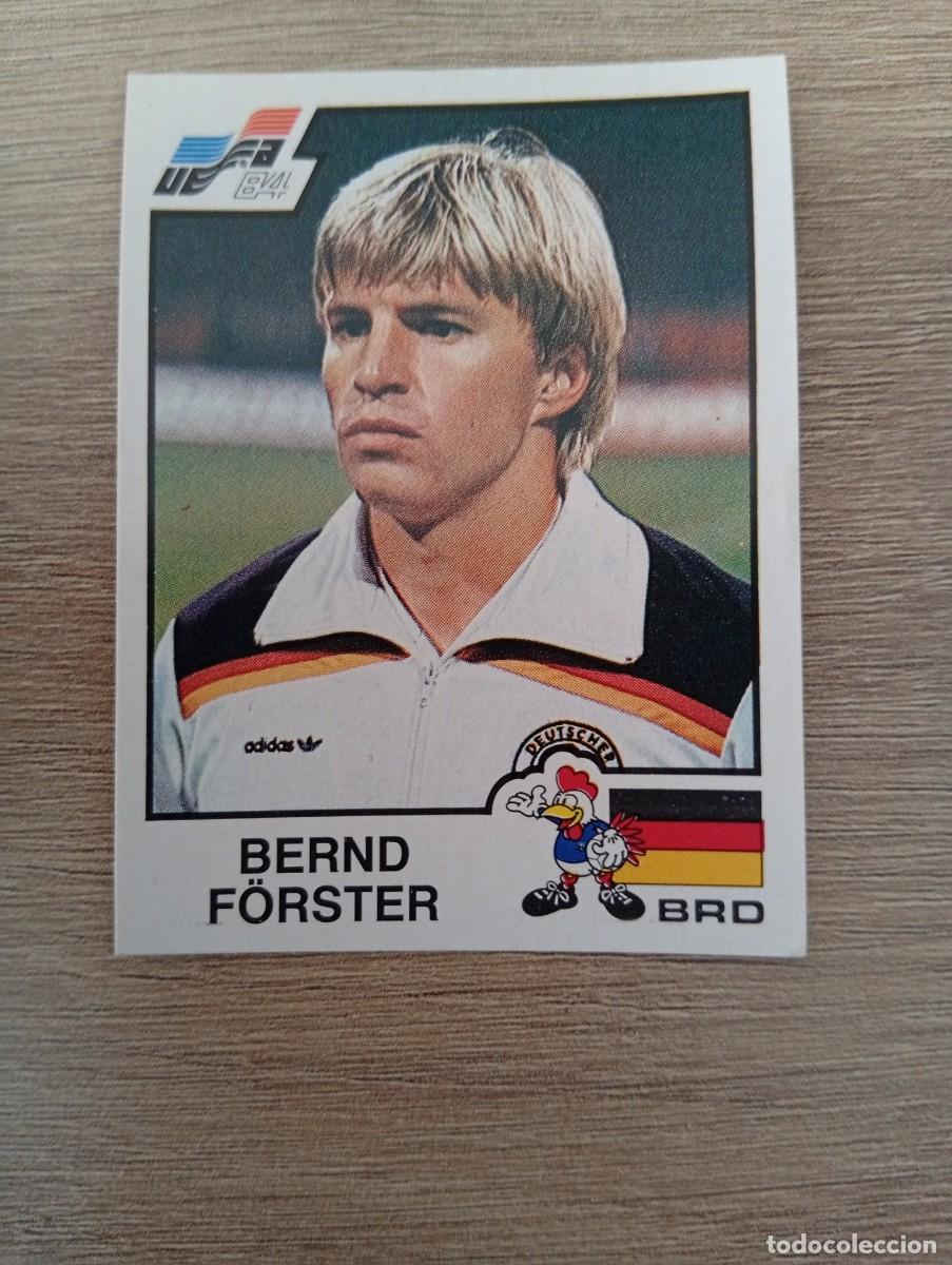 Cromos de f&uacute;tbol: BERND FORSTER 140 ALEMANIA EUROCOPA 1984 - EURO 84 SIN PEGAR NUNCA PEGADO PANINI