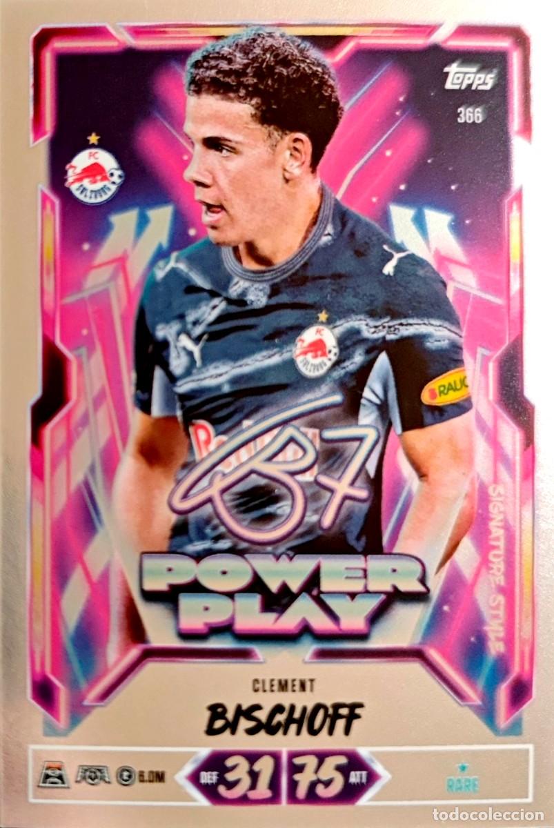 Cromos de f&uacute;tbol: 366 Clement Bischoff - FC Salzubrg - POWER PLAY - TOPPS Match Attax 2026 2027 26 27