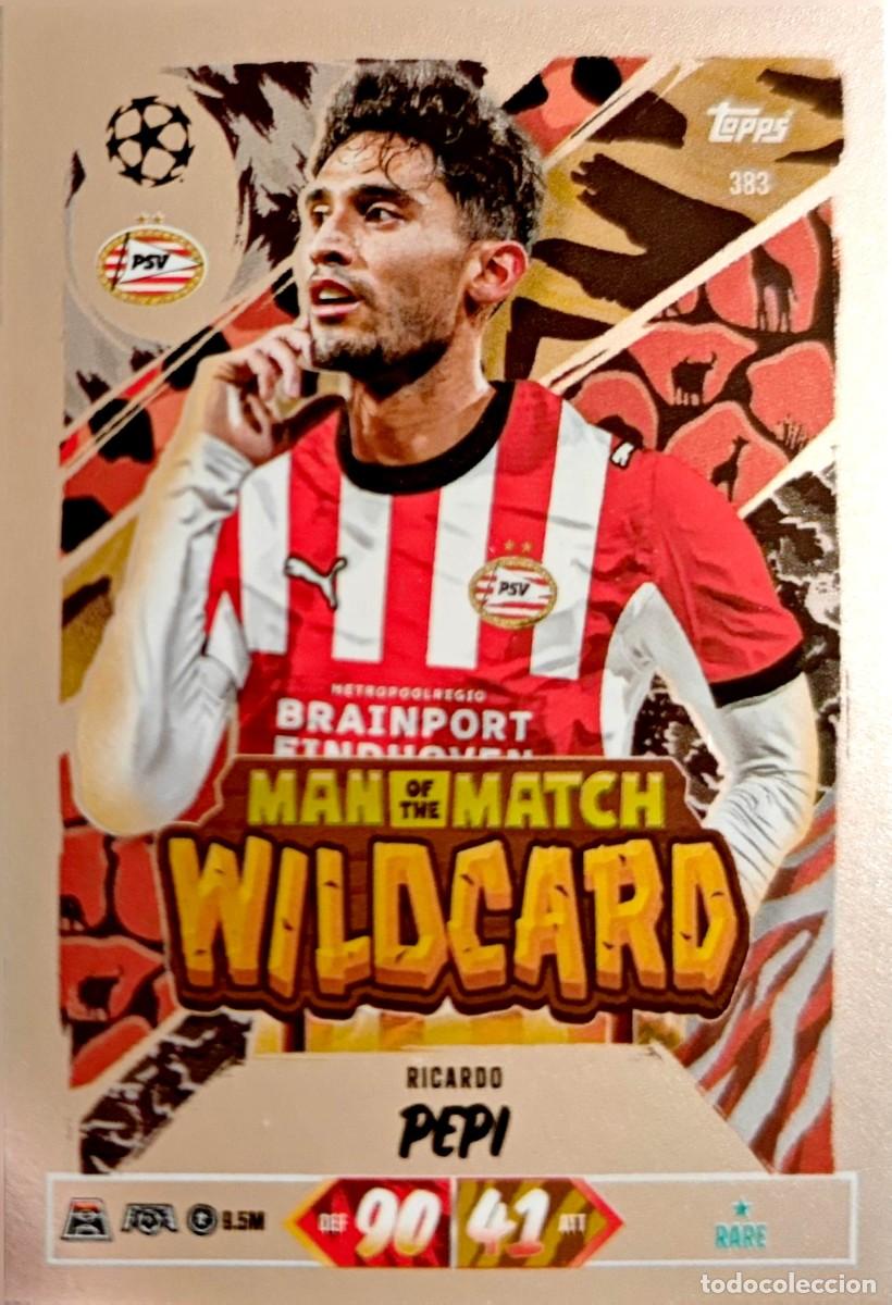 Cromos de f&uacute;tbol: 383 Ricardo Pepi - PSV Eindhoven - Man of the Match WILDCARD - TOPPS Match Attax 2026 2027 26 27