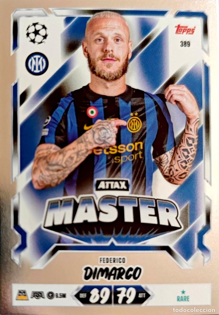 Cartes &agrave; collectionner de Football: 389 Federico Dimarco - FC Inter de Milan - MASTER - TOPPS Match Attax 2026 2027 26 27