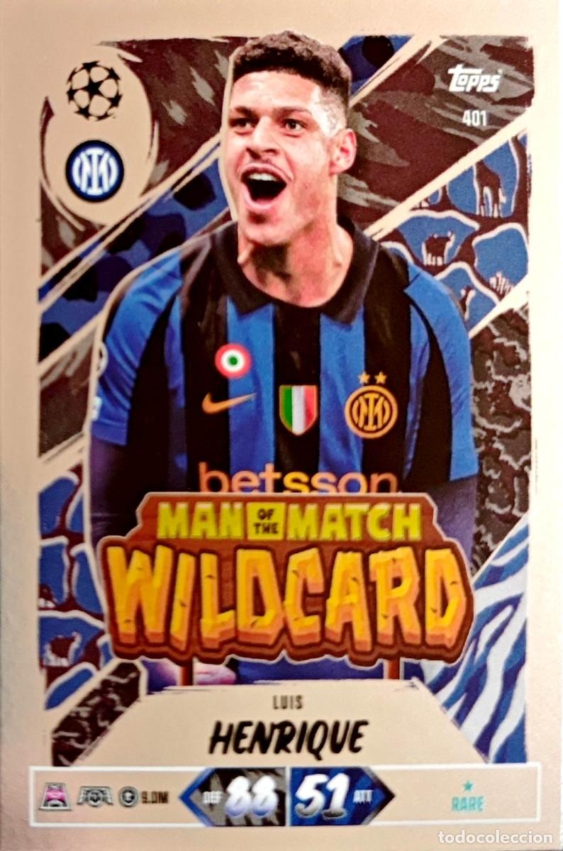 Fu&szlig;ball-Sticker: 401 Luis Henrique - FC Inter de Milan - Man of the Match WILDCARD TOPPS Match Attax 2026 2027 26 27