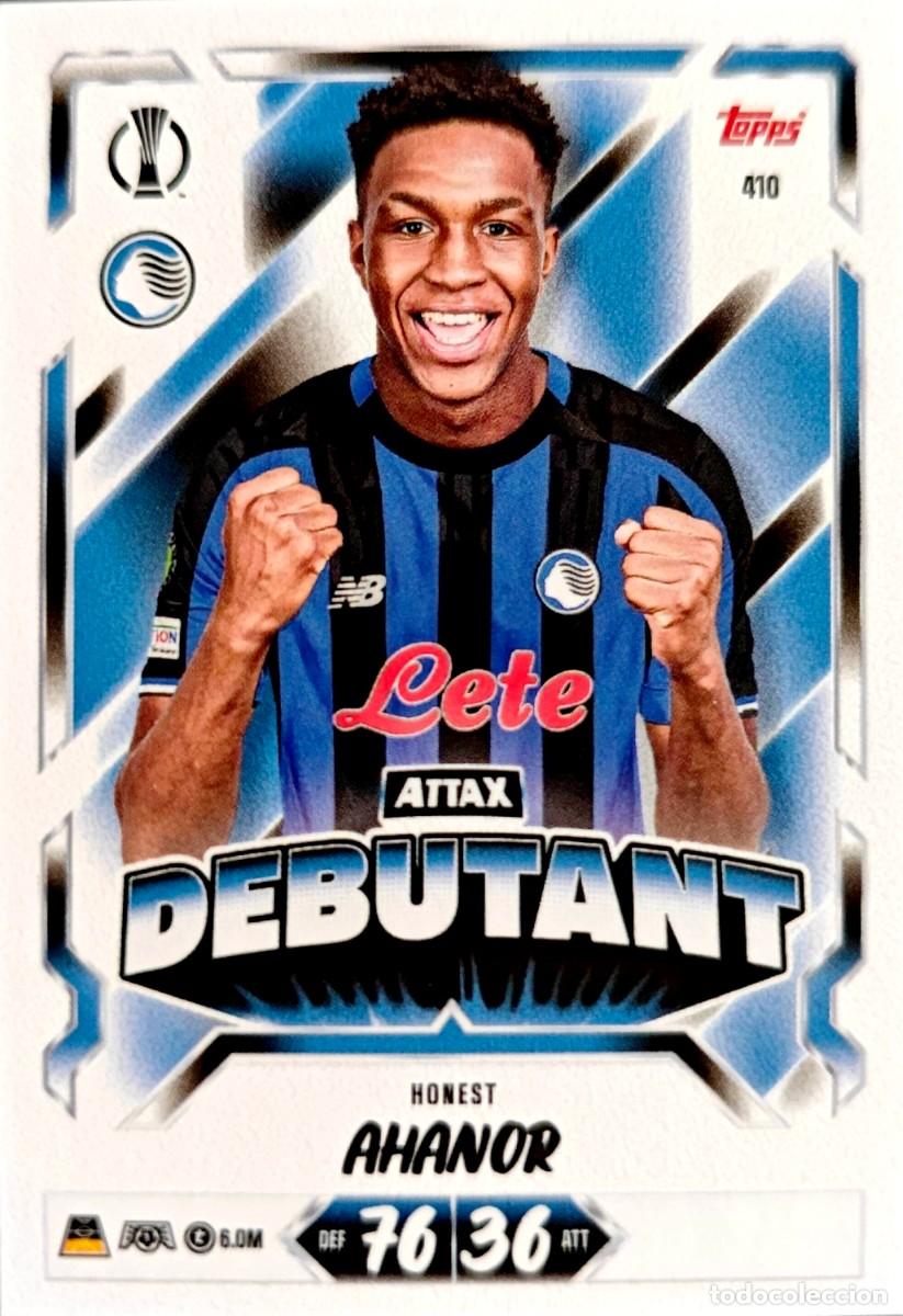 Football Stickers: 410 Honest Ahanor - Atalanta BC - DEBUTANT - TOPPS Match Attax 2026 2027 26 27