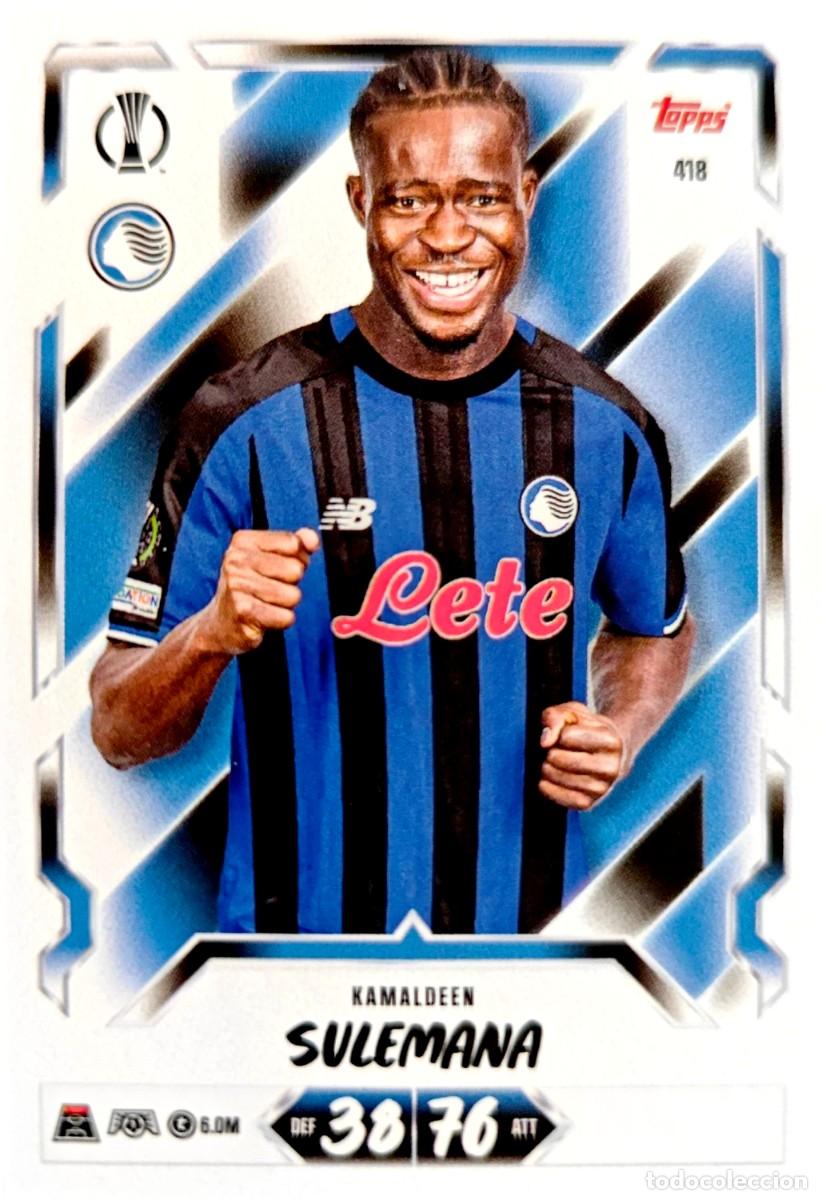 Cromos de f&uacute;tbol: 418 Kamaldeen Sulemana - Atalanta BC - TOPPS Match Attax 2026 2027 26 27