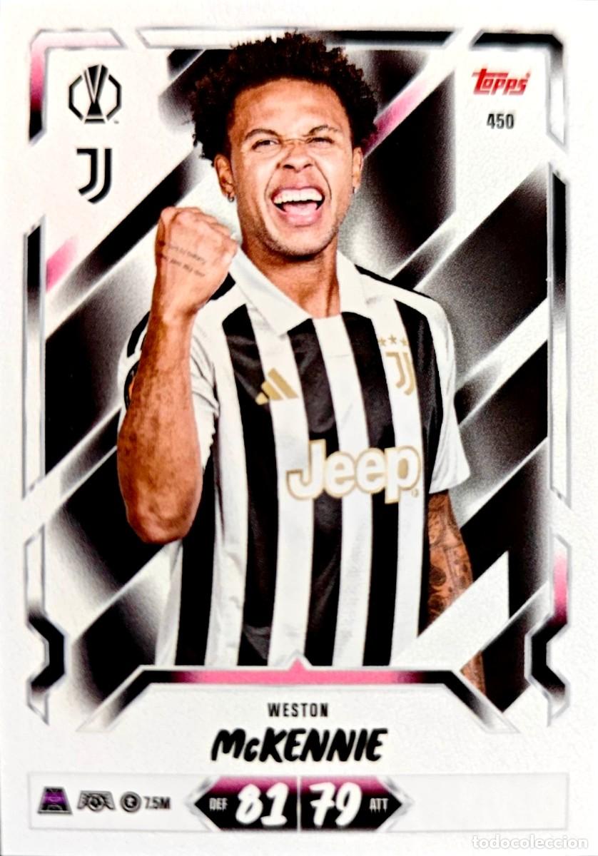 Cartes &agrave; collectionner de Football: 450 Weston McKennie - Juventus - TOPPS Match Attax 2026 2027 26 27