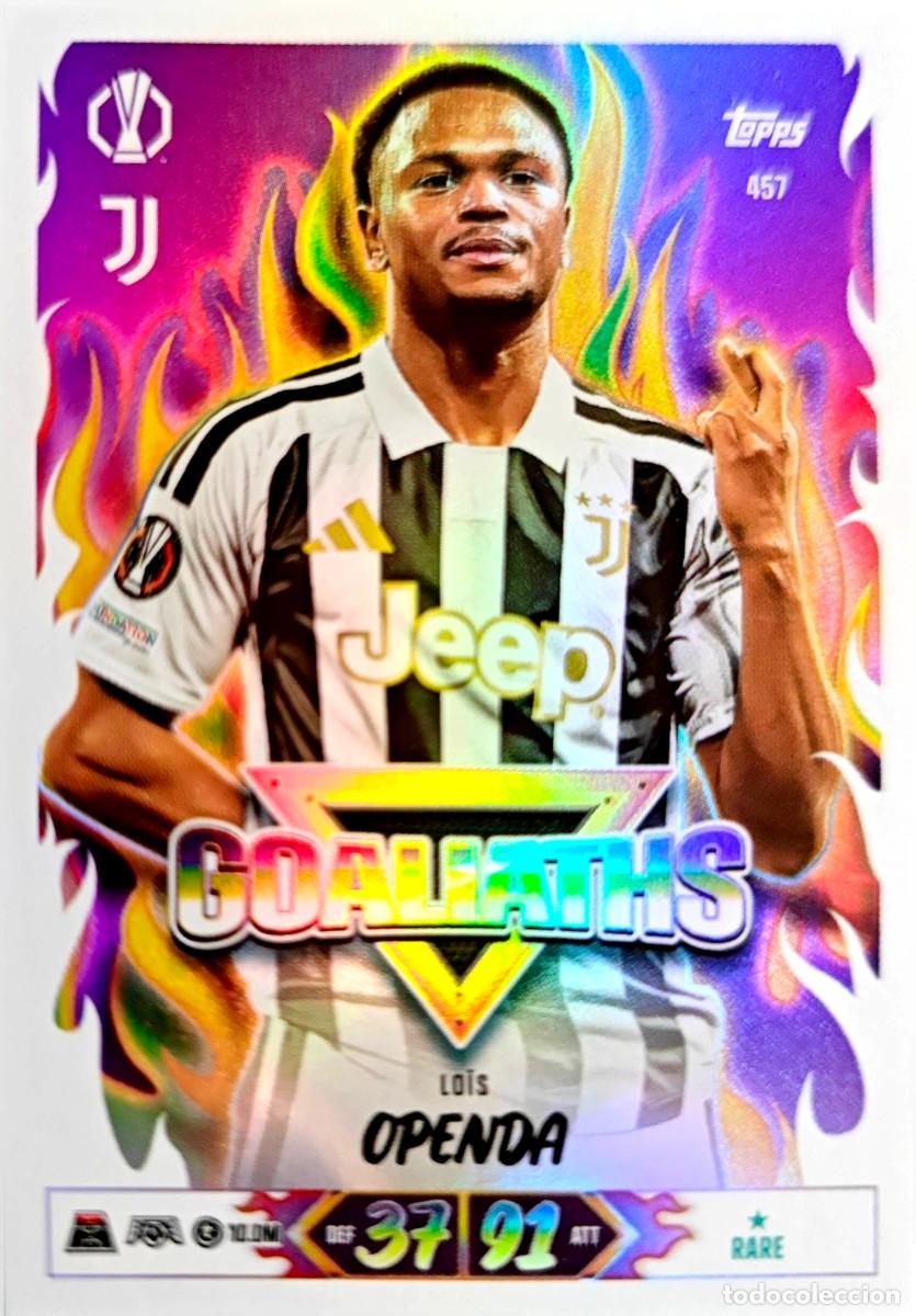 Cromos de f&uacute;tbol: 457 Lois Openda - Juventus - GOALIATHS - TOPPS Match Attax 2026 2027 26 27