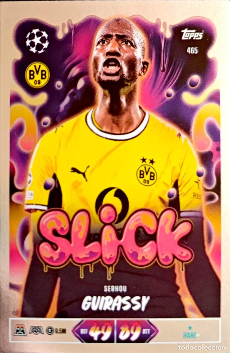 Cromos de f&uacute;tbol: 465 Serhou Guirassy - Borussia Dortmund - SLICK - TOPPS Match Attax 2026 2027 26 27