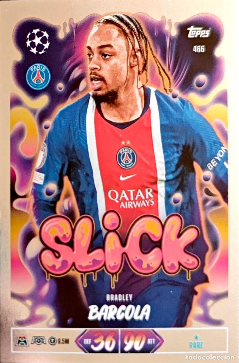 Cromos de f&uacute;tbol: 466 Bradley Barcola - Paris Saint-Germain PSG - SLICK - TOPPS Match Attax 2026 2027 26 27
