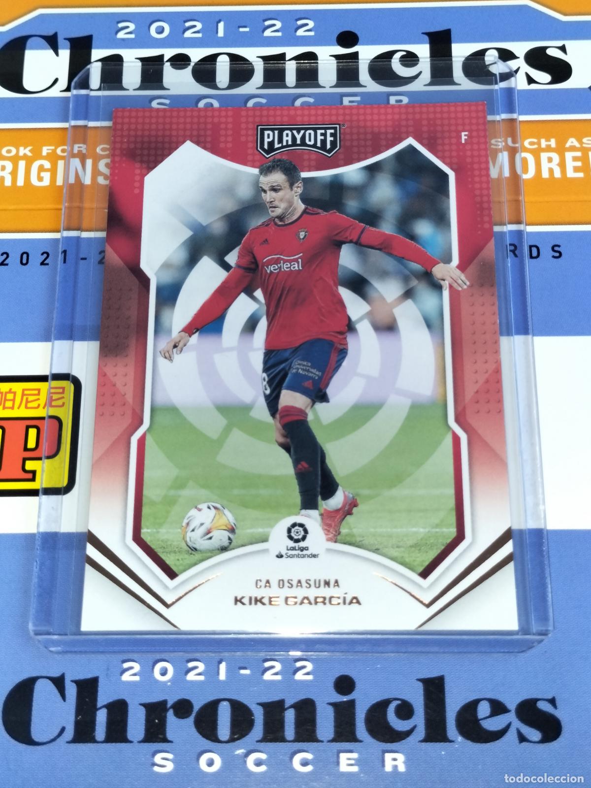 Cromos de f&uacute;tbol: N&ordm; 63 KIKE GARCIA OSASUNA CARD CHRONICLES PLAYOFF LA LIGA SOCCER 2021 2022 21 22 PANINI