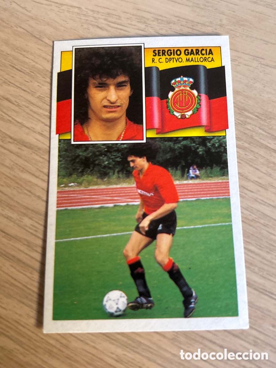 Figurine di Calcio: SERGIO GARC&Iacute;A MALLORCA LIGA ESTE 1990 1991 90 91 NUNCA PEGADO SIN PEGAR