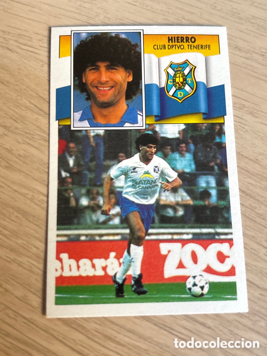 Figurine di Calcio: HIERRO C. D. TENERIFE LIGA ESTE 1990 1991 90 91 NUNCA PEGADO SIN PEGAR