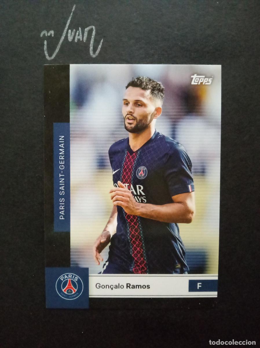 Cromos de f&uacute;tbol: N&ordm; 19 GON&Ccedil;ALO RAMOS PARIS SAINT GERMAIN PSG PORTUGAL ⚽ TOPPS &reg; FAN SET 2025 2026 25 26 NUEVO
