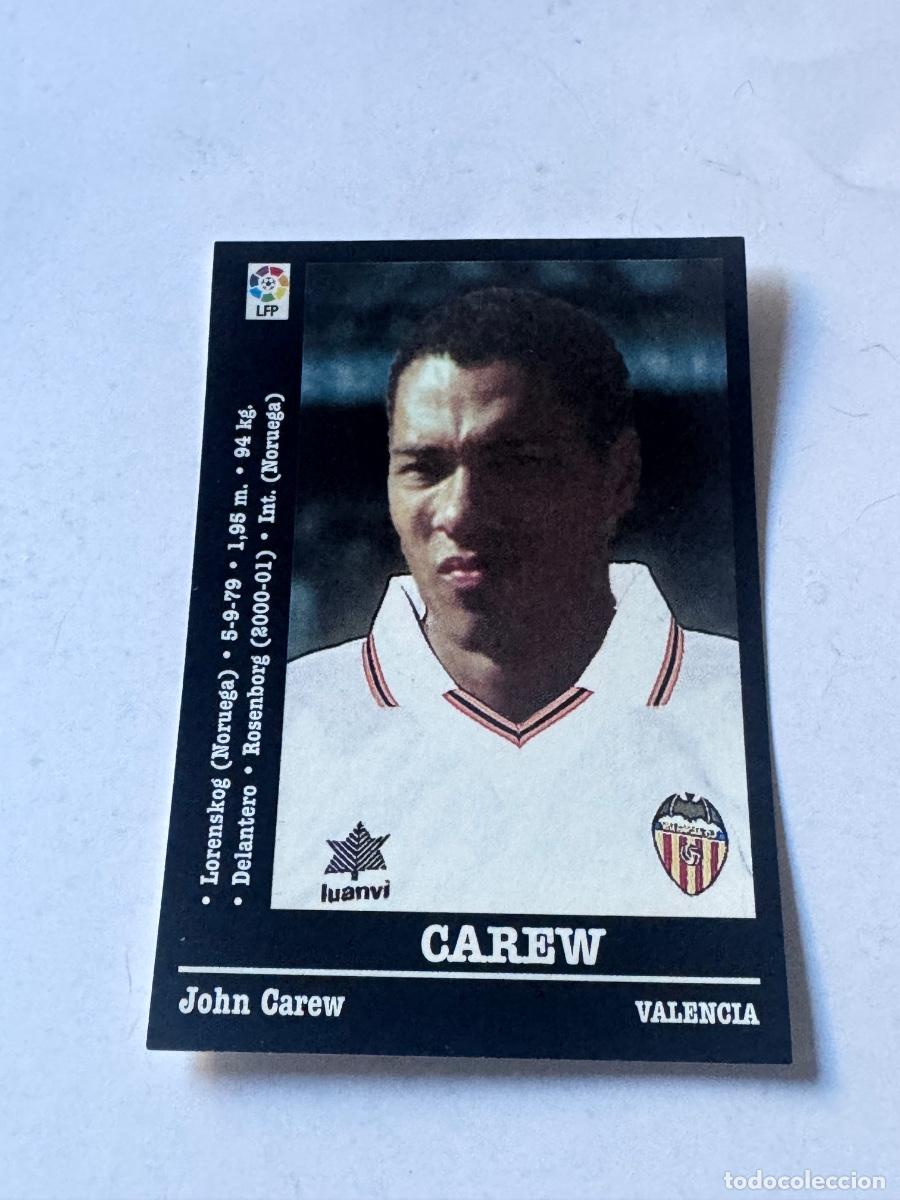 Cromos de Futebol: CAREW VALENCIA CROMO F&Uacute;TBOL ERROR??? LIGA 2000-2001 PANINI NUNCA PEGADO / COMPRA MIN&Iacute;MA 5 &euro;