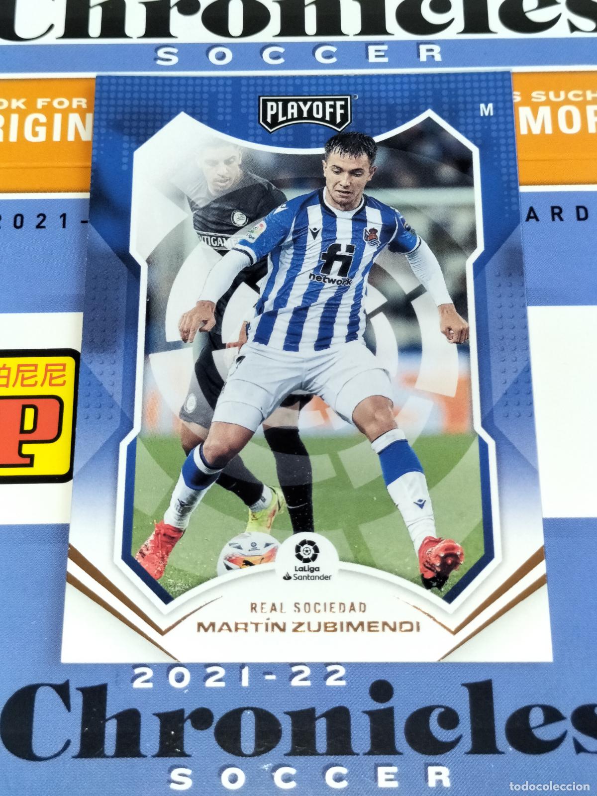 Cromos de f&uacute;tbol: N&ordm; 79 MARTIN ZUBIMENDI REAL SOCIEDAD CARD CHRONICLES PLAYOFF LA LIGA SOCCER 2021 2022 21 22 PANINI