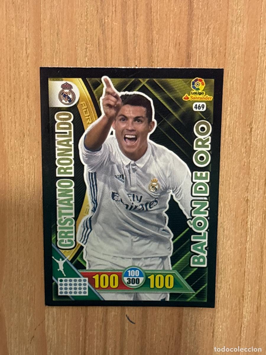 Cromos de f&uacute;tbol: 28. CROMO ADRENALYN 2016-17 16-17 BALON ORO CRISTIANO RONALDO N 469