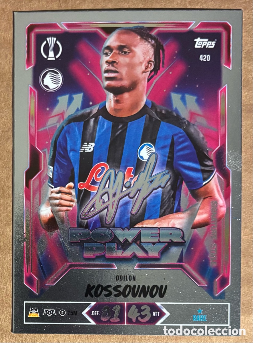 Cromos de f&uacute;tbol: ODILON KOSSOUNOU (ATALANTA). CARTA POWER PLAY SIGNATURE STYLE TOPPS MATCH ATTAX 2026/27. RARE