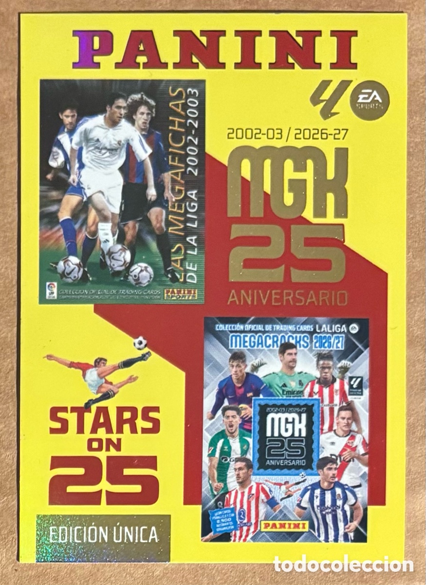 Cromos de f&uacute;tbol: 25&deg; ANIVERSARIO. CARTA STARS OF 25 EDICI&Oacute;N &Uacute;NICA PANINI MEGACRACKS MGK 2026/27. #424.