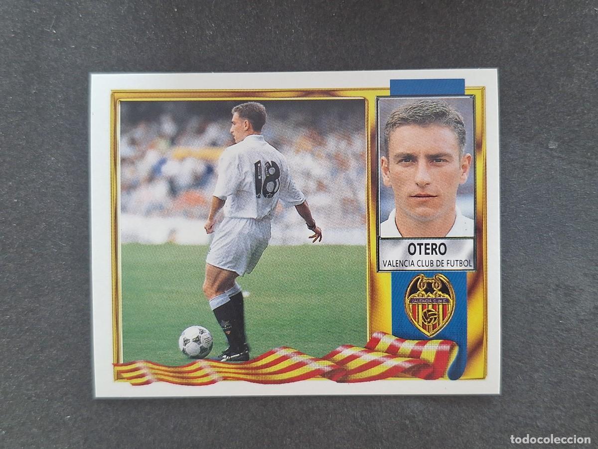 Cartes &agrave; collectionner de Football: L3 OTERO VALENCIA C. F. LIGA ESTE 1995 1996 95 96 NUNCA PEGADO SIN PEGAR