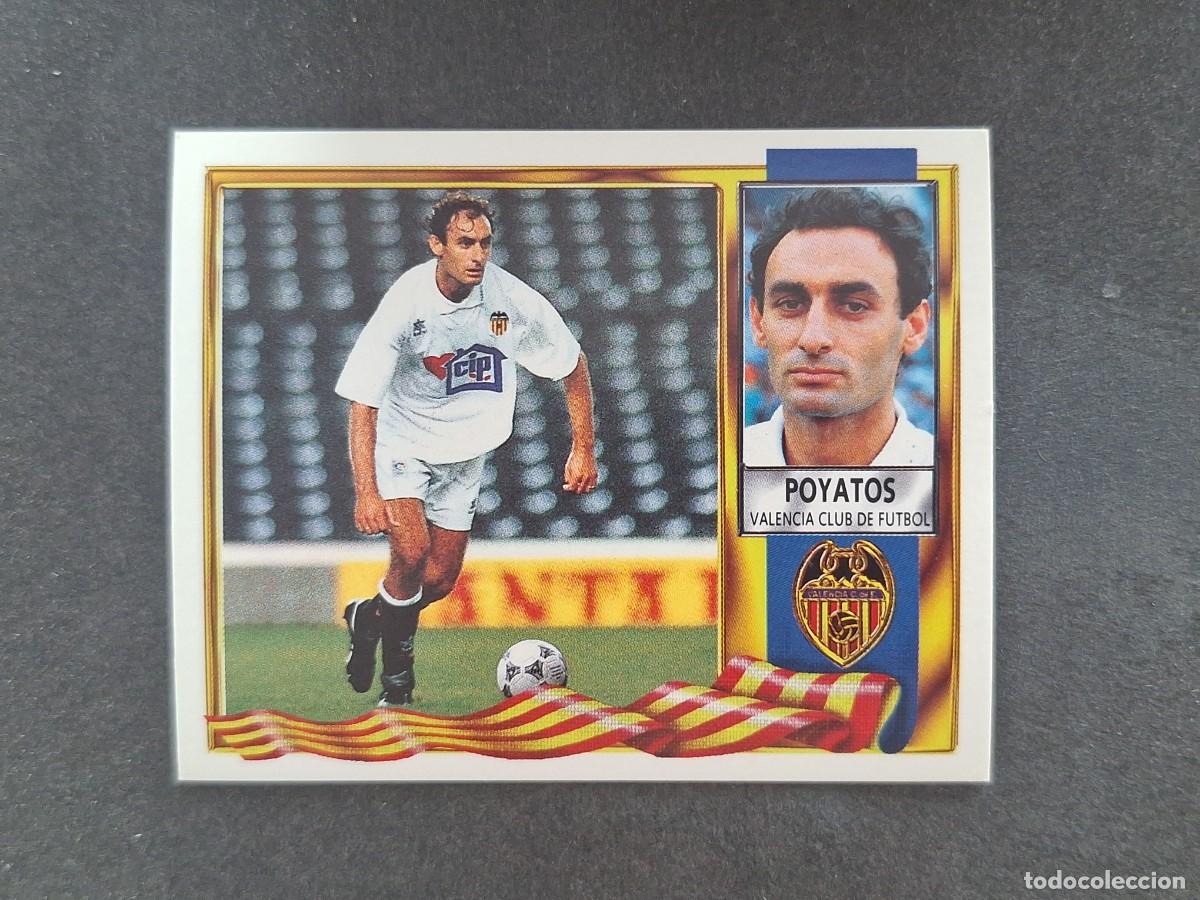 Cromos de Futebol: L3 POYATOS VALENCIA C. F. LIGA ESTE 1995 1996 95 96 NUNCA PEGADO SIN PEGAR