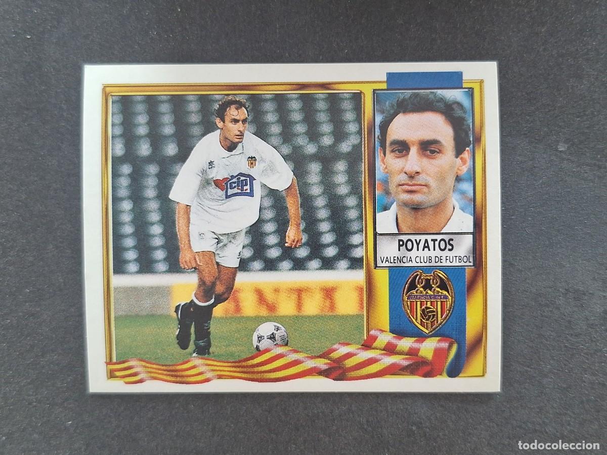 Cromos de Futebol: L3 POYATOS VALENCIA C. F. LIGA ESTE 1995 1996 95 96 NUNCA PEGADO SIN PEGAR