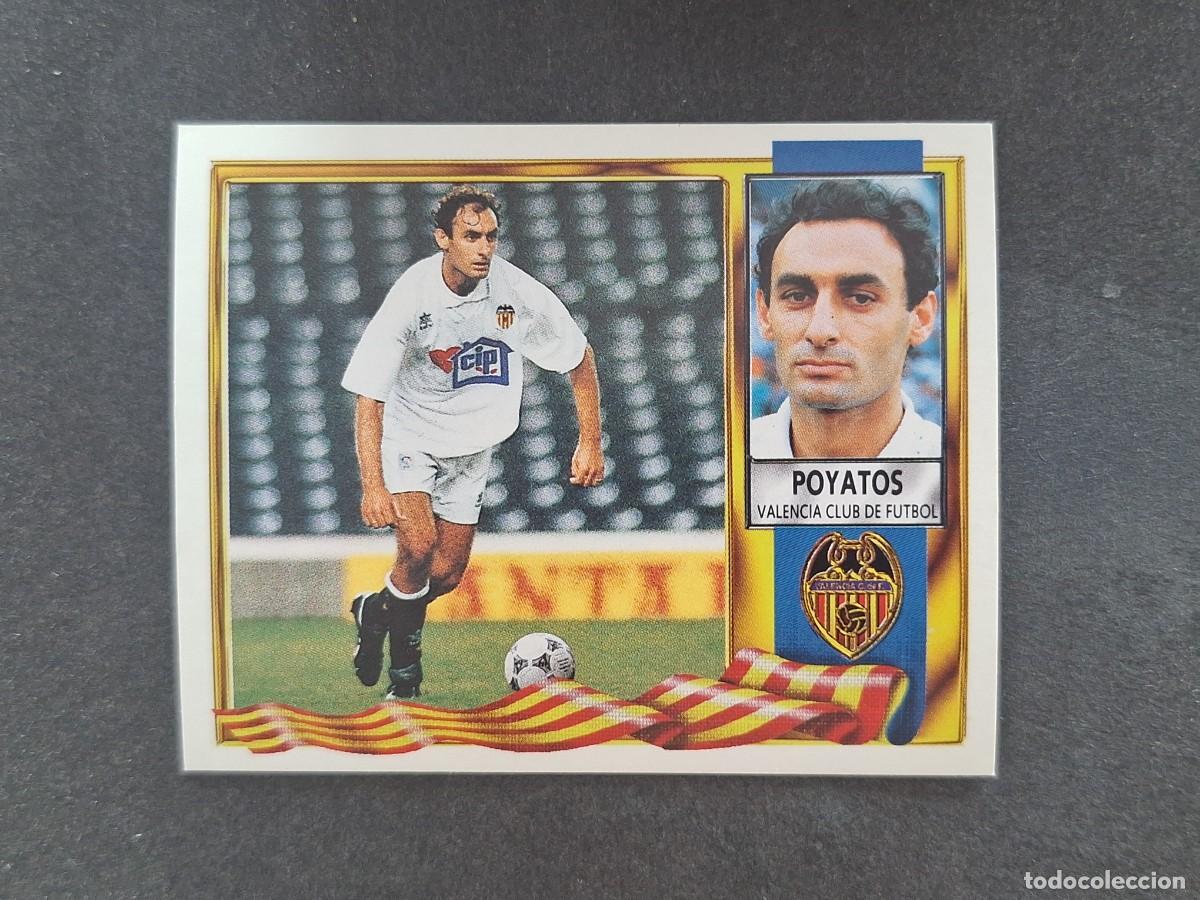 Cromos de Futebol: L3 POYATOS VALENCIA C. F. LIGA ESTE 1995 1996 95 96 NUNCA PEGADO SIN PEGAR