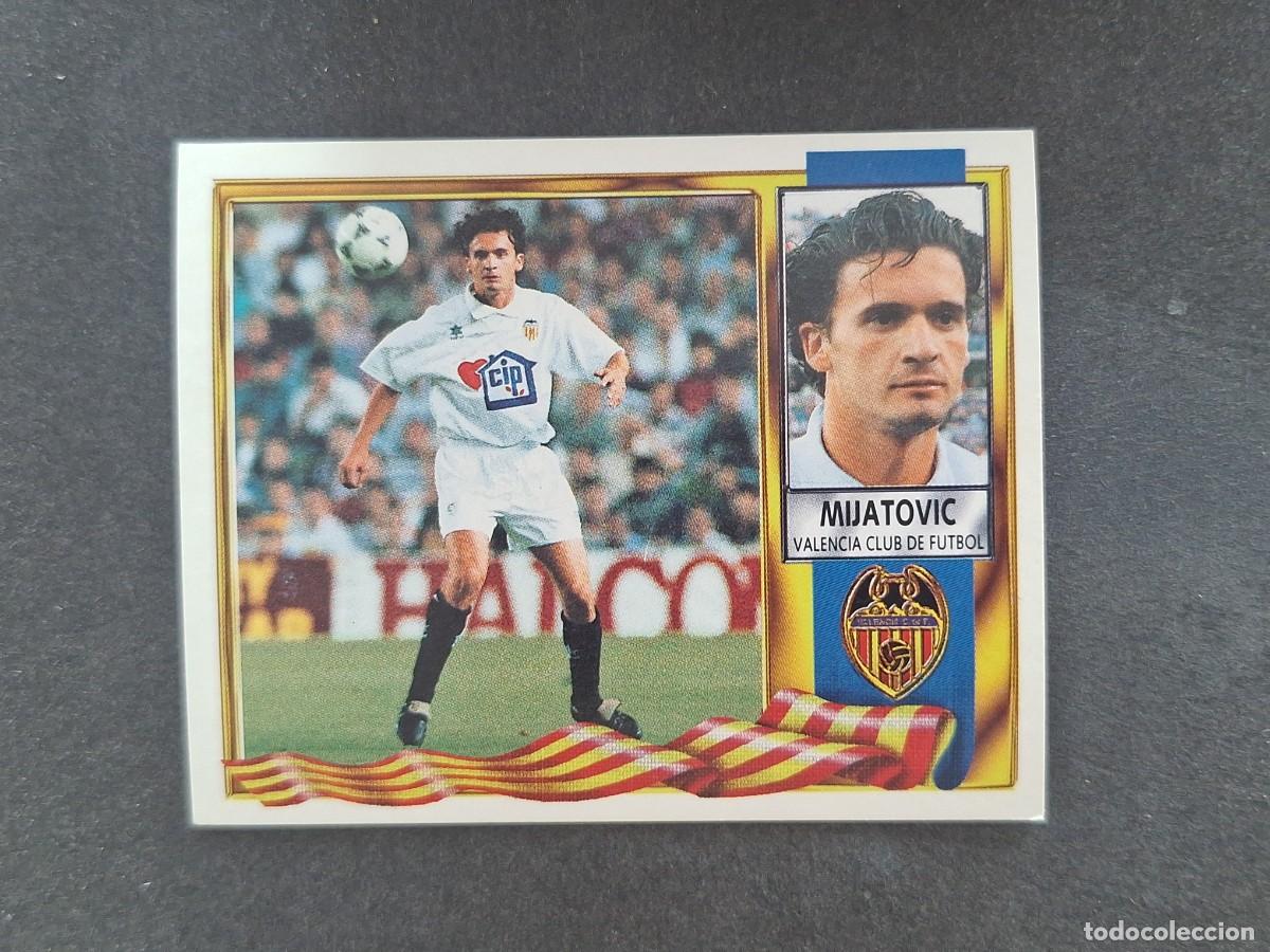 Fu&szlig;ball-Sticker: L3 MIJATOVIC VALENCIA C. F. LIGA ESTE 1995 1996 95 96 NUNCA PEGADO SIN PEGAR