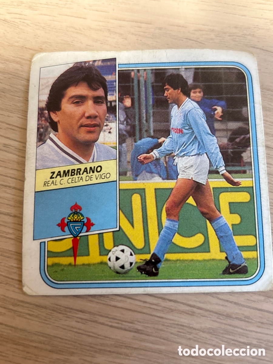 Fu&szlig;ball-Sticker: ZAMBRANO CELTA LIGA ESTE 1989 1990 89 90 SIN PEGAR NUNCA PEGADO
