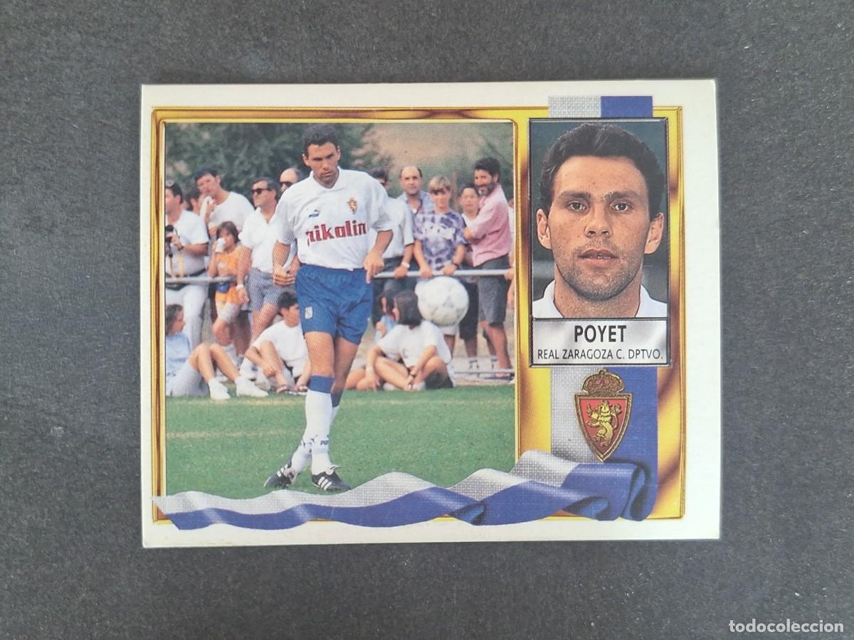Fu&szlig;ball-Sticker: L3 POYET REAL ZARAGOZA LIGA ESTE 1995 1996 95 96 NUNCA PEGADO SIN PEGAR
