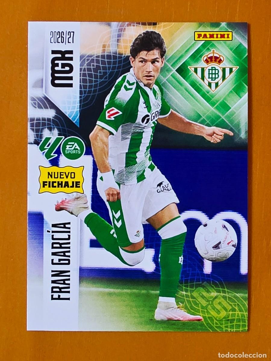 Football Stickers: 455 Fran Garc&iacute;a, Real Betis, Nuevo Fichaje, Panini Megacracks MGK 2026 2027 26 27