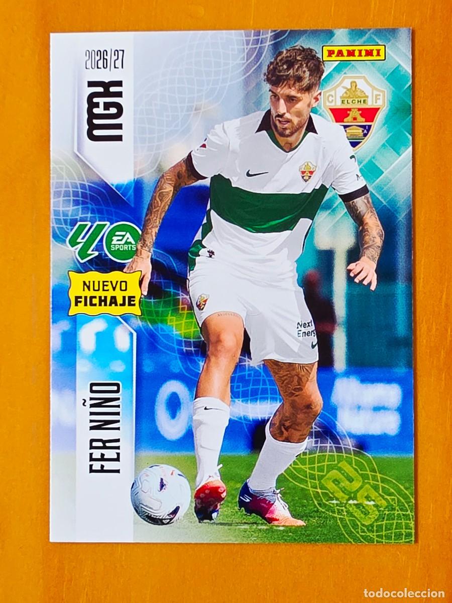 Cartes &agrave; collectionner de Football: 465 Fer Ni&ntilde;o, Elche CF, Nuevo Fichaje, Panini Megacracks MGK 2026 2027 26 27