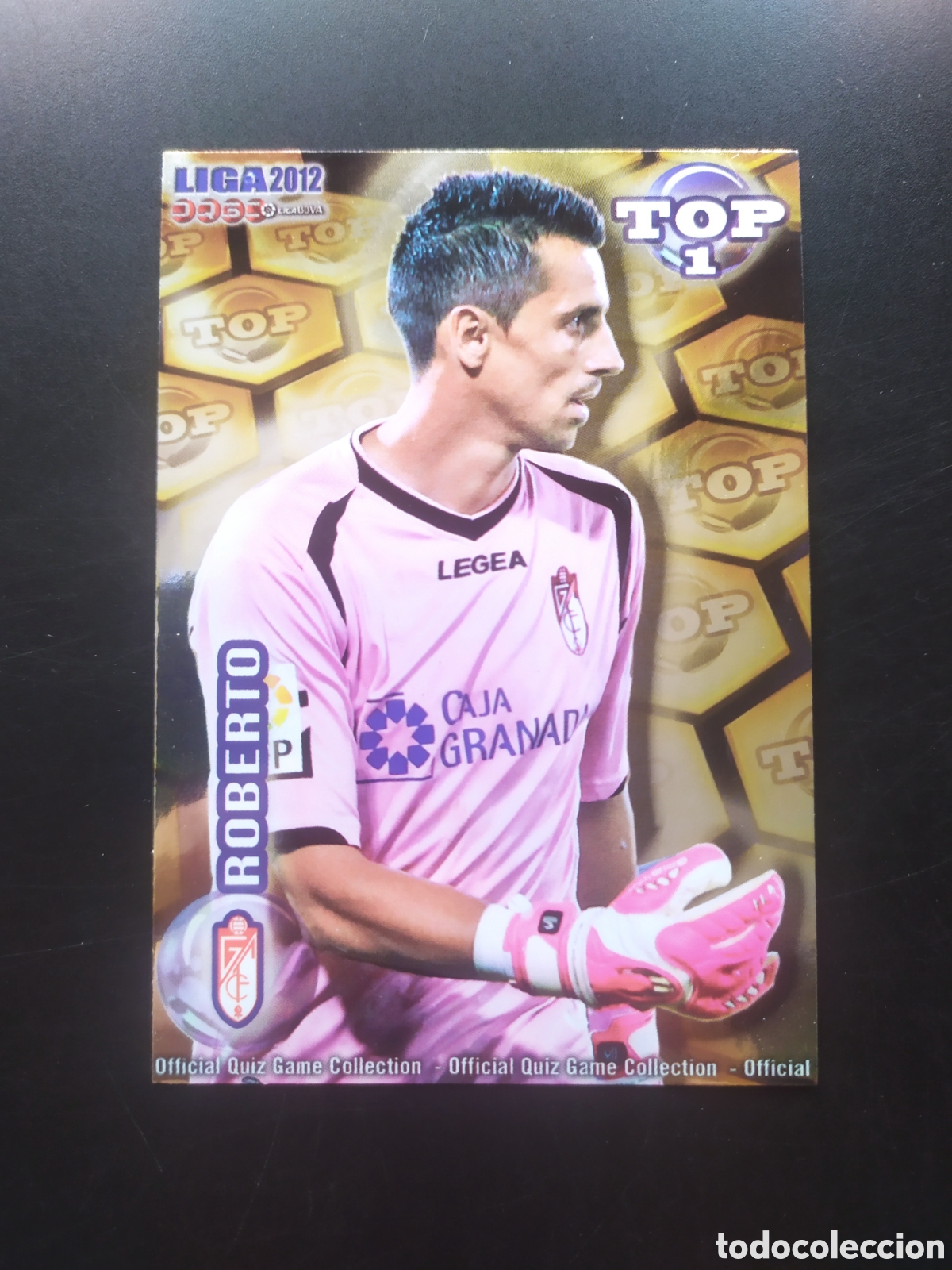 Cartes &agrave; collectionner de Football: Mundicromo fichas Liga 2011 2012 11 12 Roberto top brillo dorado n&deg; 549 Granada