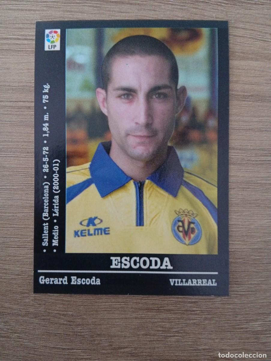 Cartes &agrave; collectionner de Football: ESCODA VILLAREAL ULTIMO FICHAJE PANINI LA LIGA 2000 2001 00 01 NUNCA PEGADO SIN PEGAR