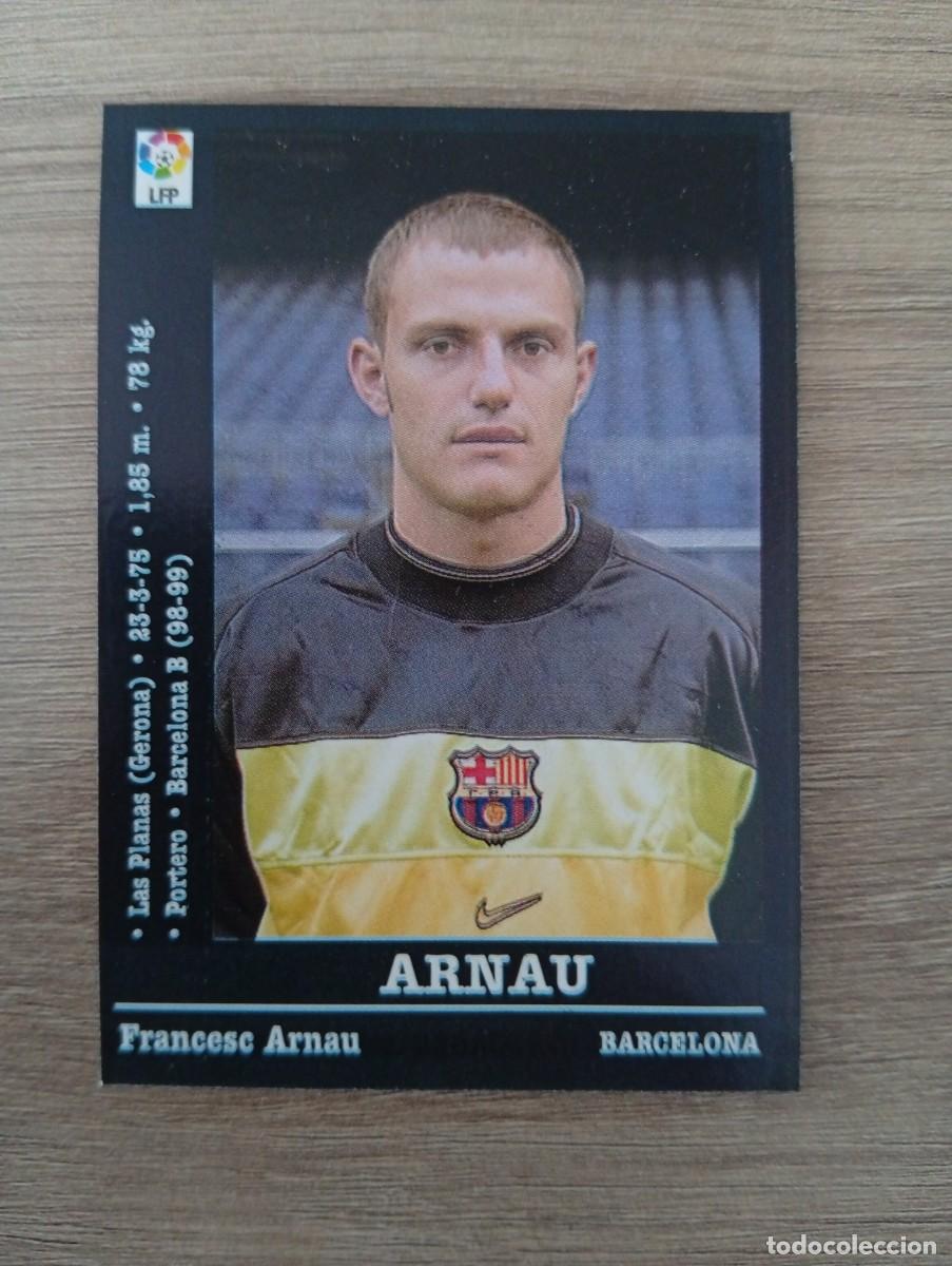 Cromos de Futebol: ARNAU 34 BARCELONA PANINI LA LIGA 2000 2001 00 01 NUNCA PEGADO SIN PEGAR