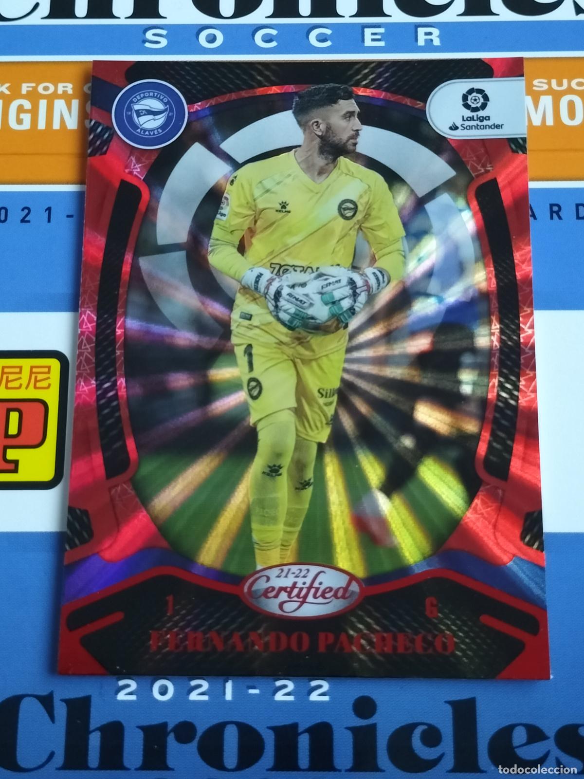 Figurine di Calcio: N&ordm; 148 FERNANDO PACHECO ALAVES RED LASER CARD CHRONICLES LA LIGA SOCCER 2021 2022 21 22 PANINI