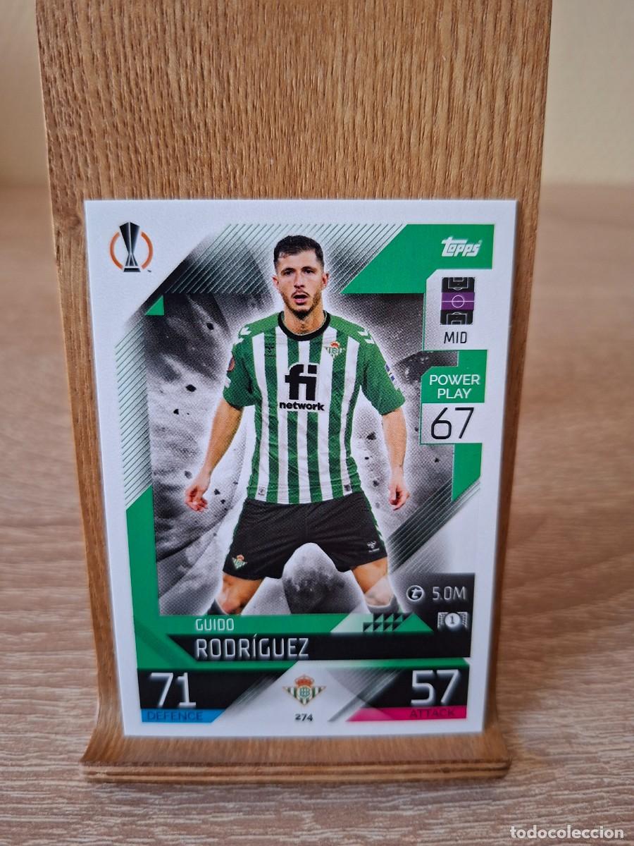 Cromos de f&uacute;tbol: Guido Rodr&iacute;guez #274 Real Betis Topps Match Attax Champions League 2022 2023