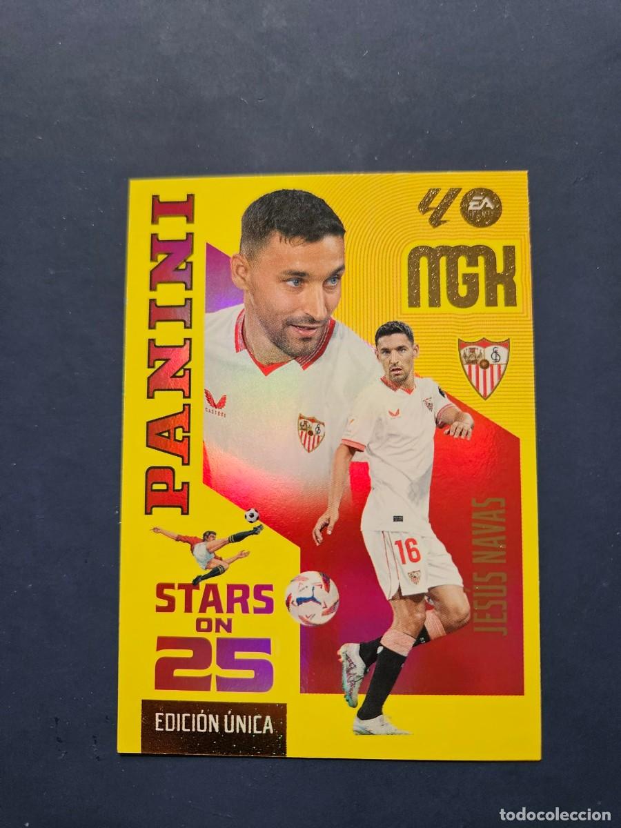 Fu&szlig;ball-Sticker: N&ordm; 437 JESUS NAVAS SEVILLA STARS ON 25 EDICION UNICA MGK MEGACRACKS 26 27 2026 2027