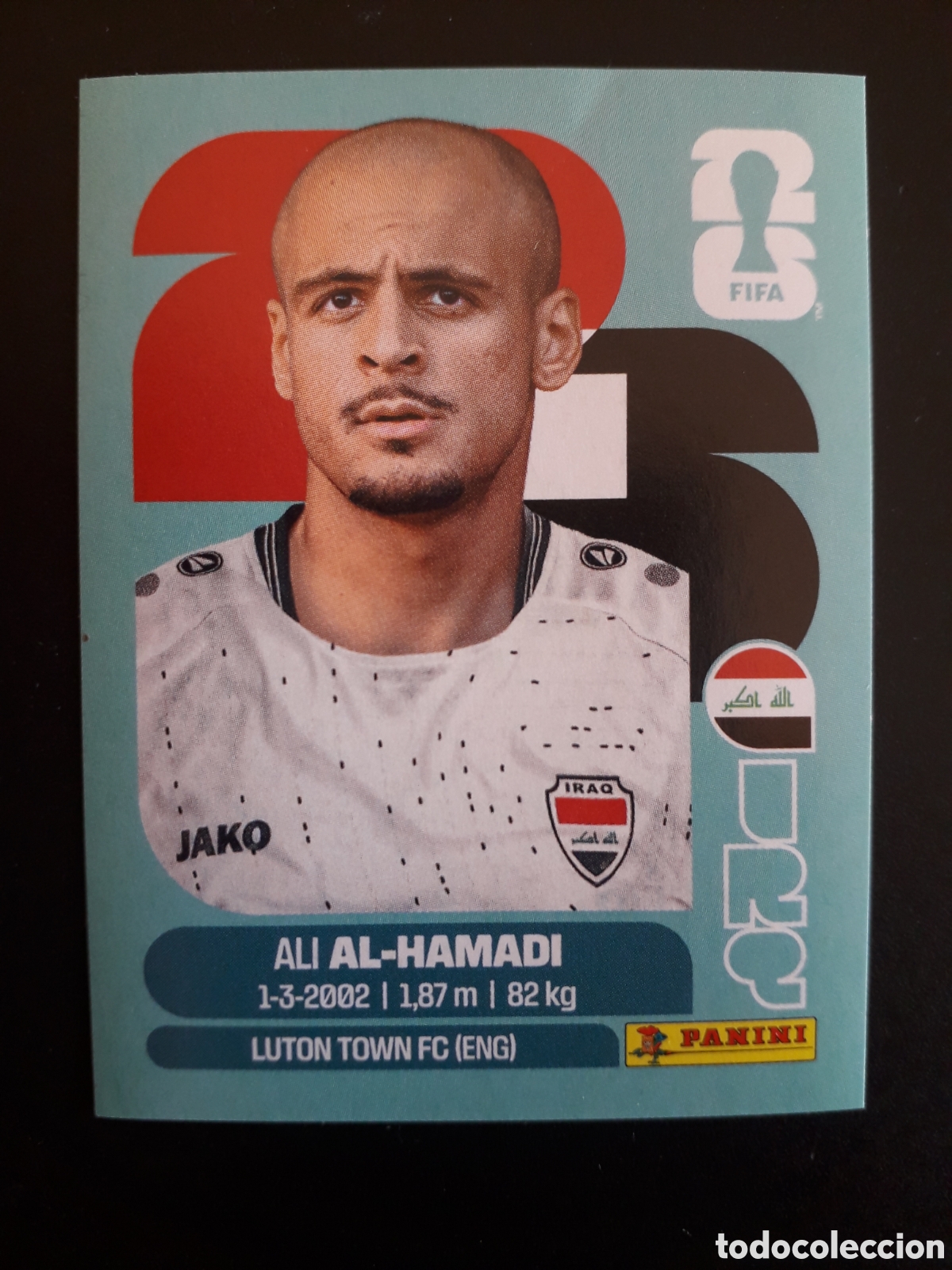 Cromos de Futebol: AL HAMADI IRAQ IRQ 18 MUNDIAL F&Uacute;TBOL 2026 FIFA WORLD CUP PANINI SIN PEGAR PEDIDO M&Iacute;NIMO 3&euro;.