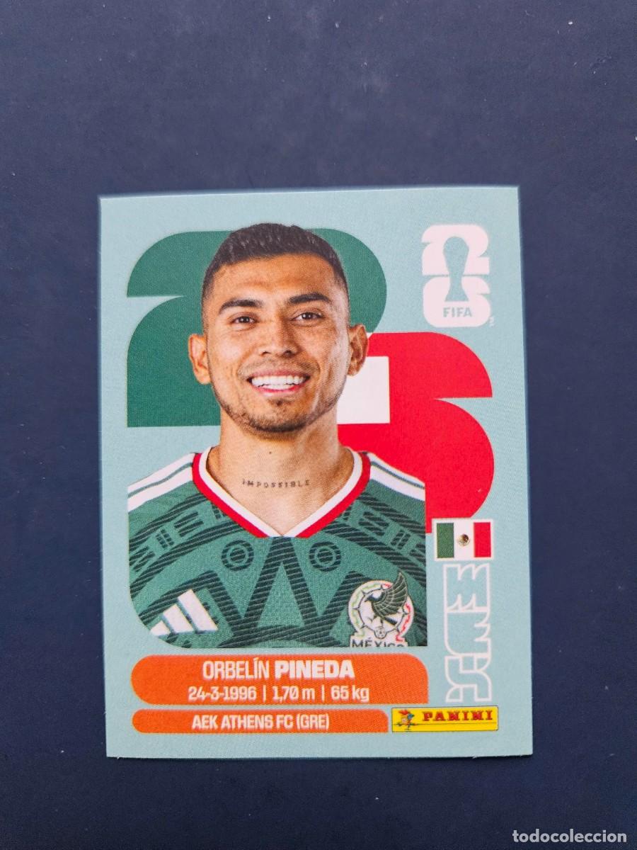 Figurine di Calcio: MEX 11 ORBELIN PINEDA MEXICO FIFA WORLD CUP MUNDIAL 26 2026 SIN PEGAR NUNCA PEGADO
