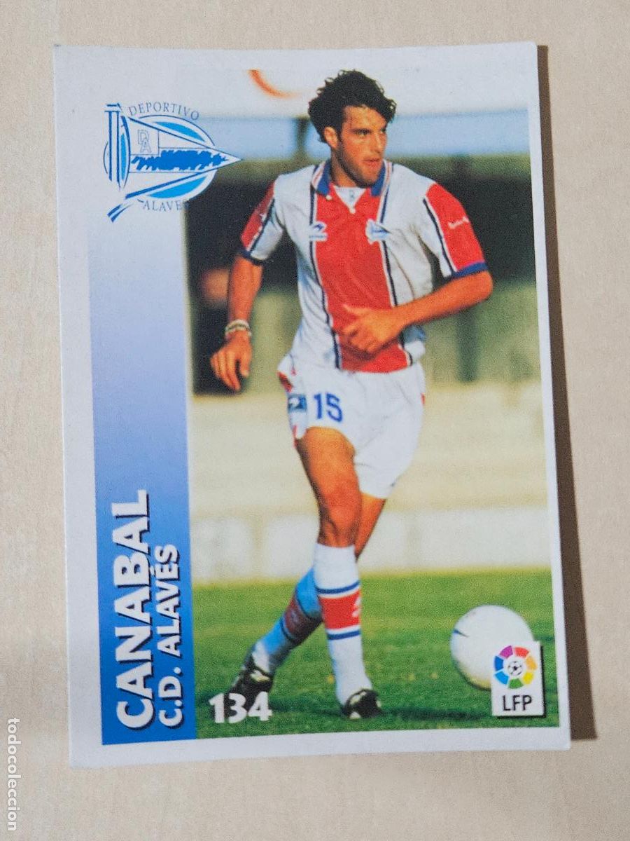Fu&szlig;ball-Sticker: FICHA N&ordm; 134 CANABAL - CHUPA CHUPS 1998-1999, 98-99 - ALAVES