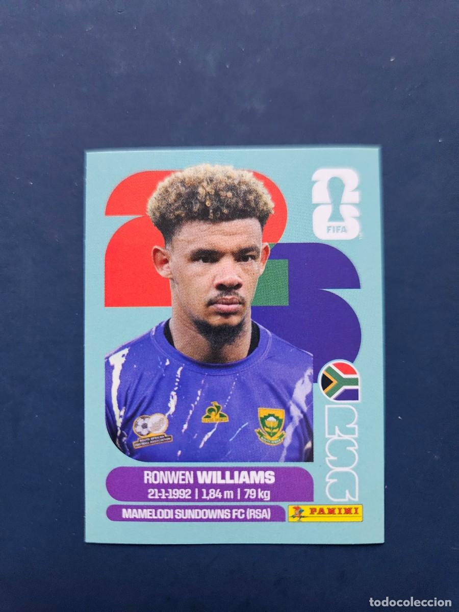Cromos de Futebol: RSA 2 RONWEN WILLIAMS SUDAFRICA FIFA WORLD CUP MUNDIAL 26 2026 SIN PEGAR NUNCA PEGADO
