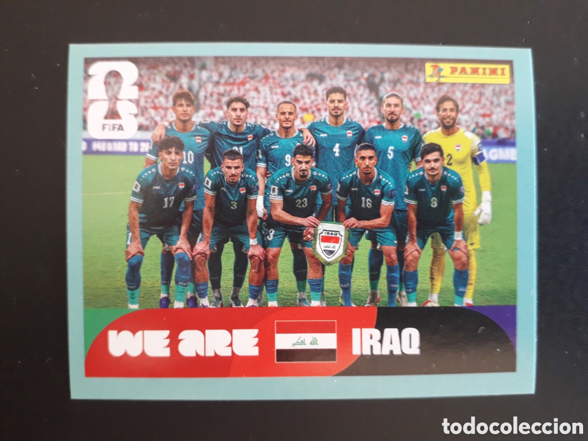 Cromos de Futebol: EQUIPO IRAQ IRQ 13 MUNDIAL F&Uacute;TBOL 2026 FIFA WORLD CUP PANINI SIN PEGAR PEDIDO M&Iacute;NIMO 3&euro;