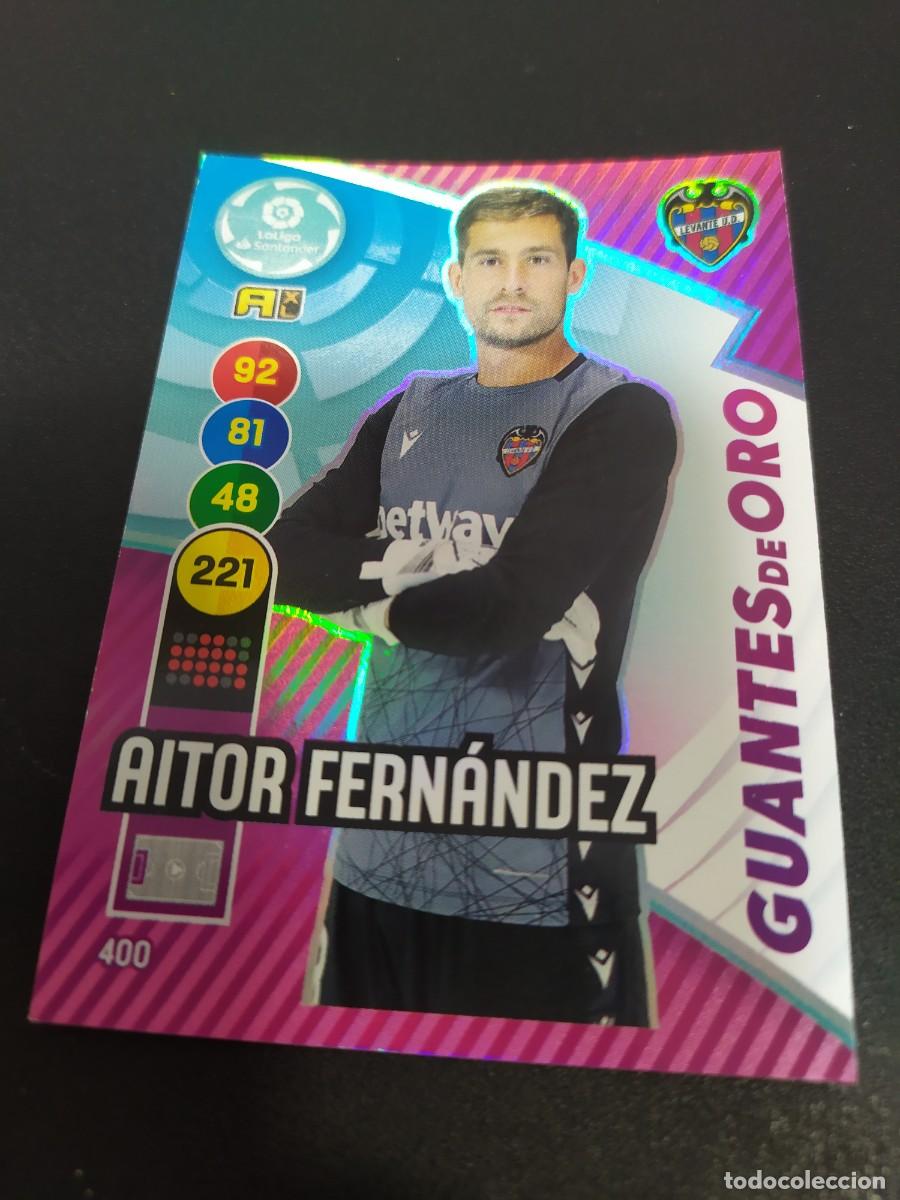 Cromos de Futebol: 1 CROMO FICHA ADRENALYN 2020-2021 20-21 U.D LEVANTE 400 AITOR FERN&Aacute;NDEZ ( GUANTES DE ORO