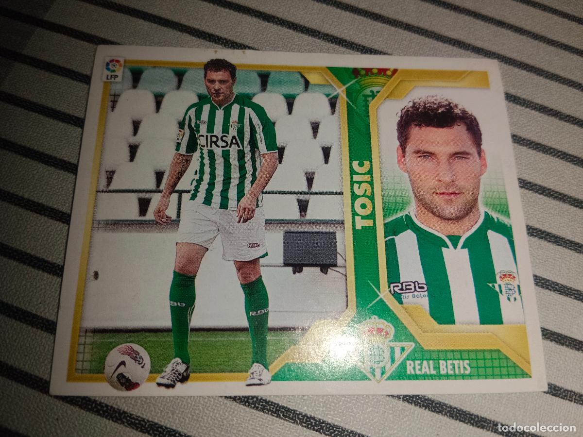Cromos de Futebol: TEMPORADA 2011 2012 11 12 COLOCA 3 B 3B TOSIC BETIS NUEVO SIN PEGAR