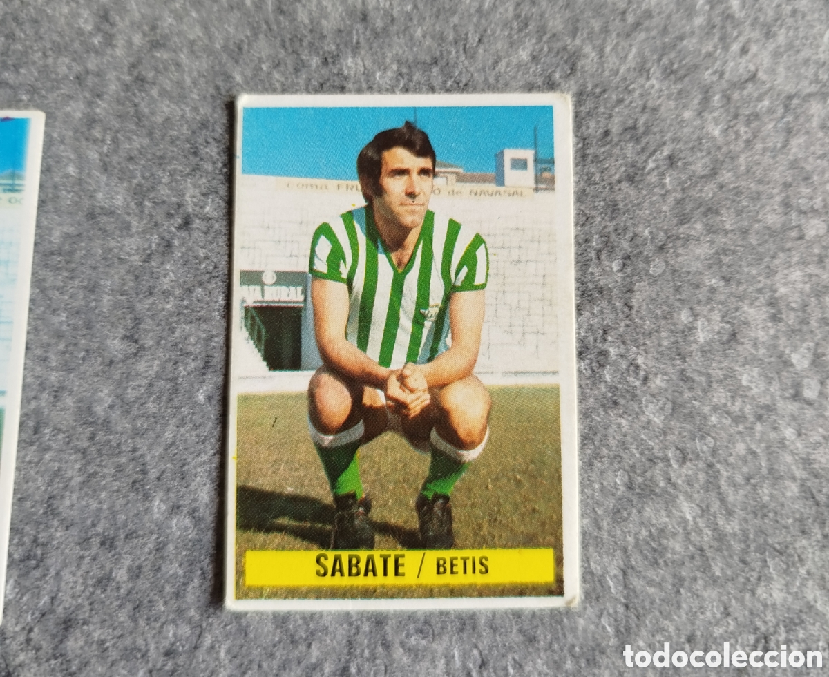 Cromos de f&uacute;tbol: SIN PEGAR SABATE BETIS 74 75 1974 1975 EDICIONES ESTE CROMO NUEVO NUNCA PEGADO