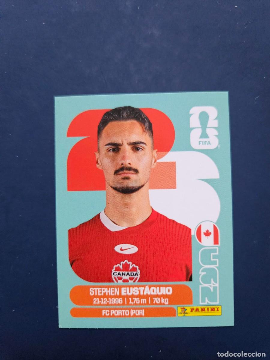 Fu&szlig;ball-Sticker: CAN 10 STEPHEN EUSTAQUIO CANADA FIFA WORLD CUP MUNDIAL 26 2026 SIN PEGAR NUNCA PEGADO
